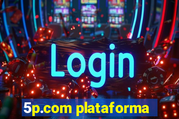 5p.com plataforma